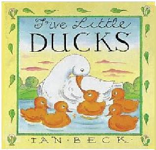 Five Little Ducks by Ian Beck
